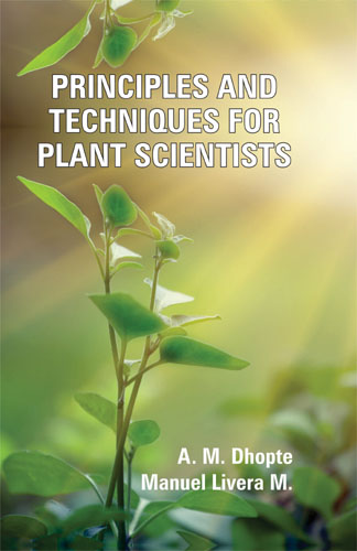 Principles And Techniques For Plant Scientists