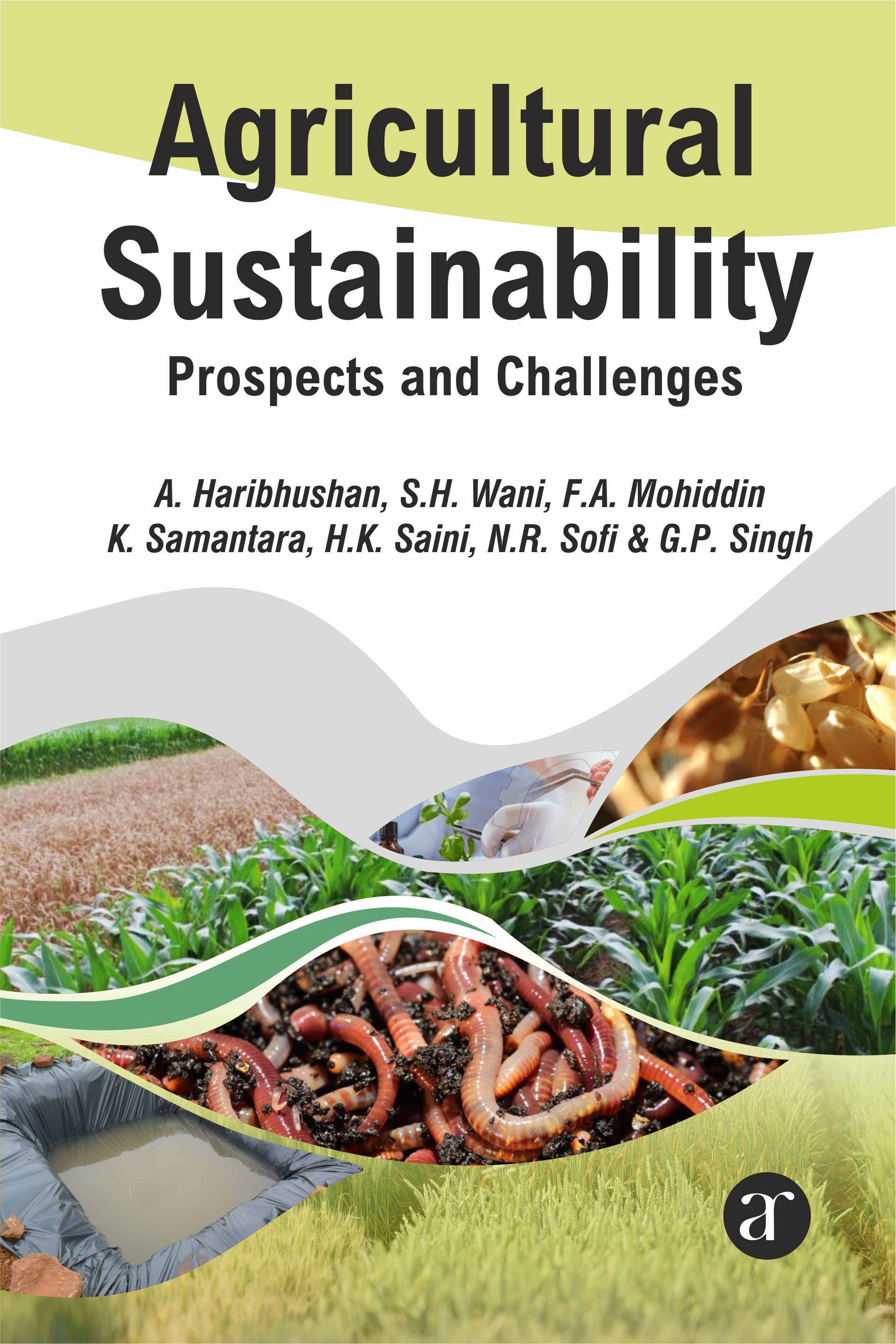 Agricultural Sustainability: Prospects And Challenges