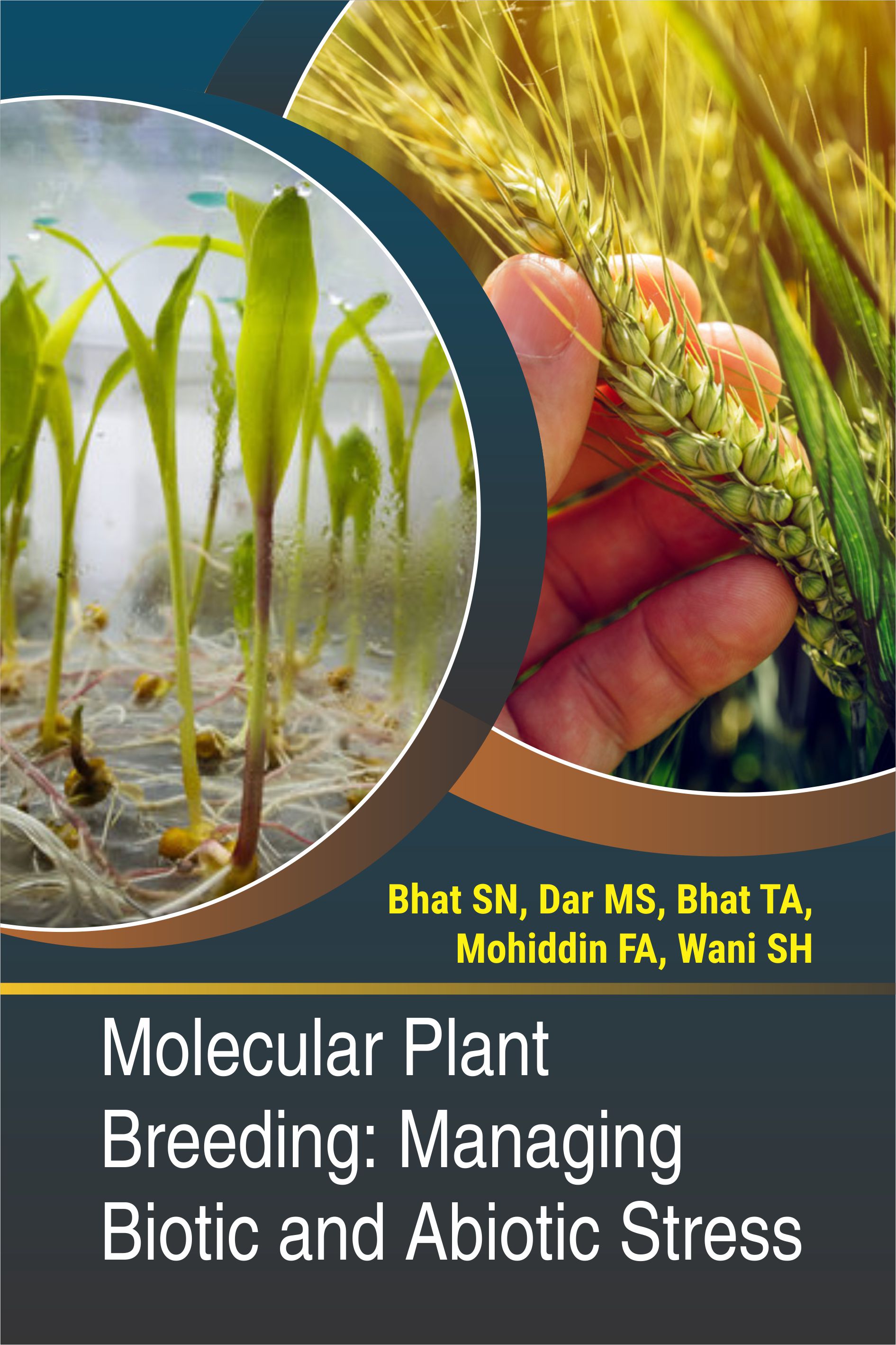 Molecular Plant Breeding: Managing Biotic And Abiotic Stress