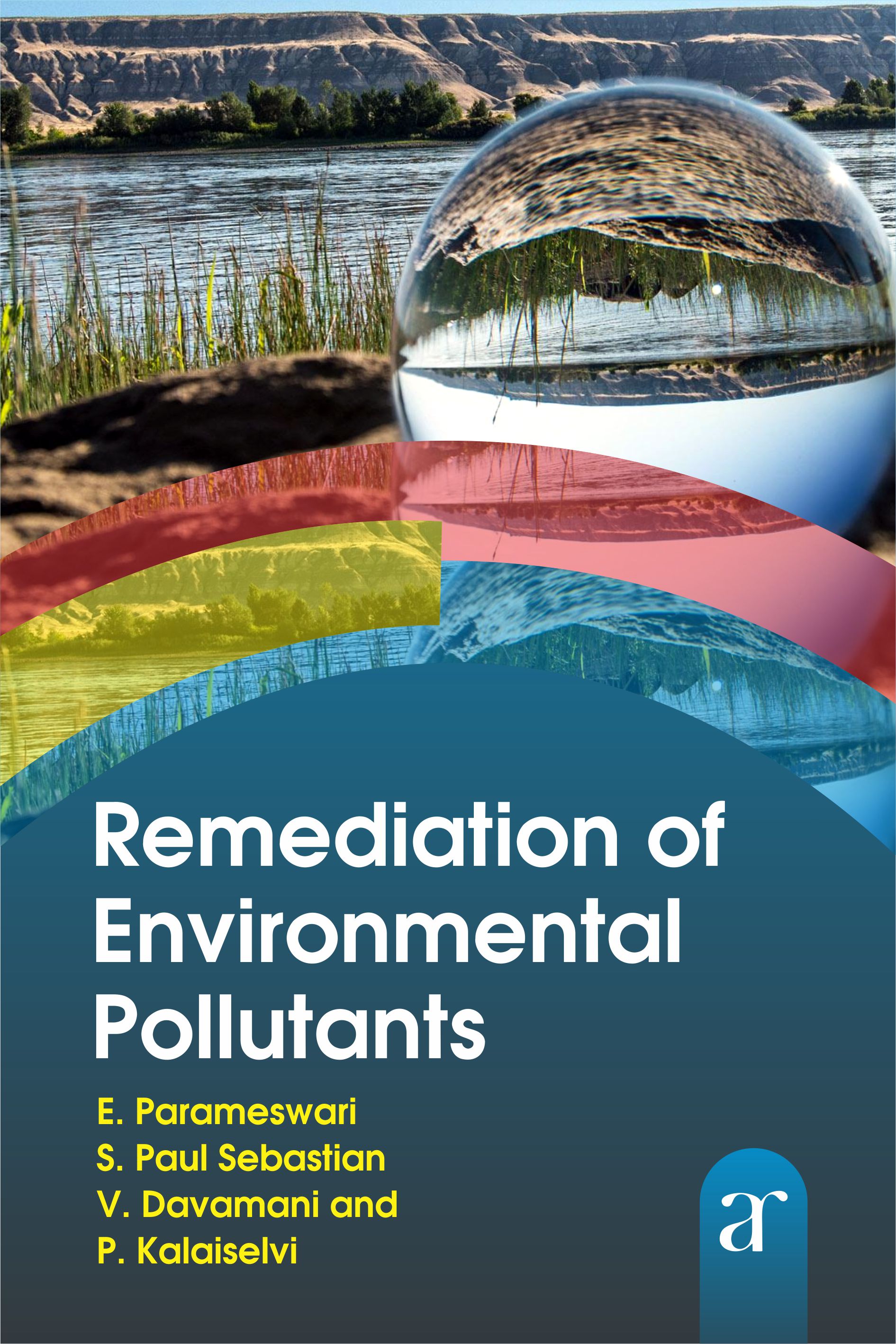 Remediation Of Environmental Pollutants