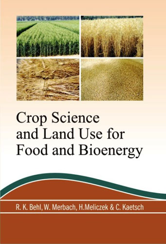 Crop Science And Land Use For Food And Bioenergy