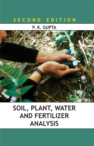 Soil, Plant, Water And Fertilizer Analysis (2nd Ed.)