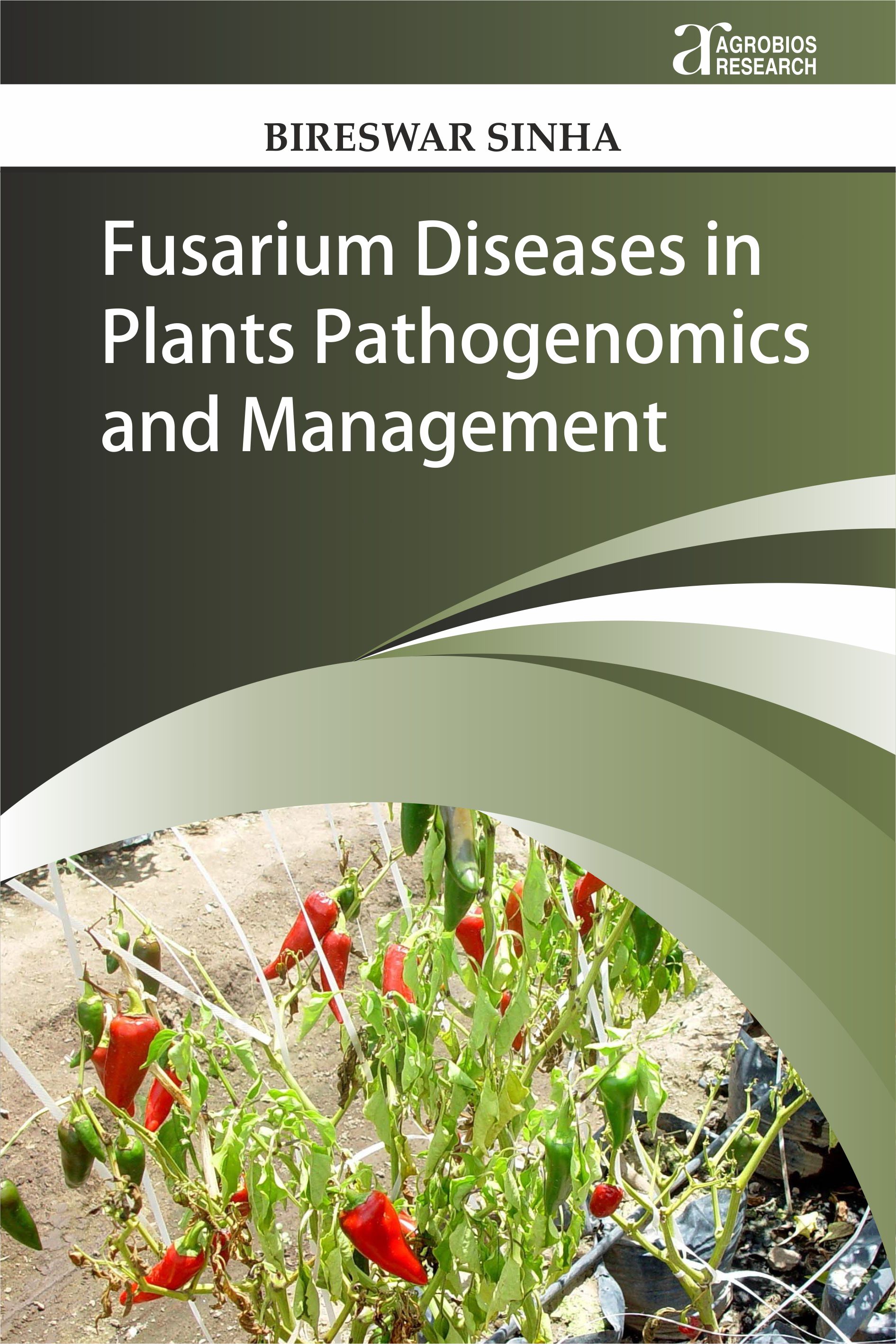 Fusarium Diseases In Plants: Pathogenomics And Management