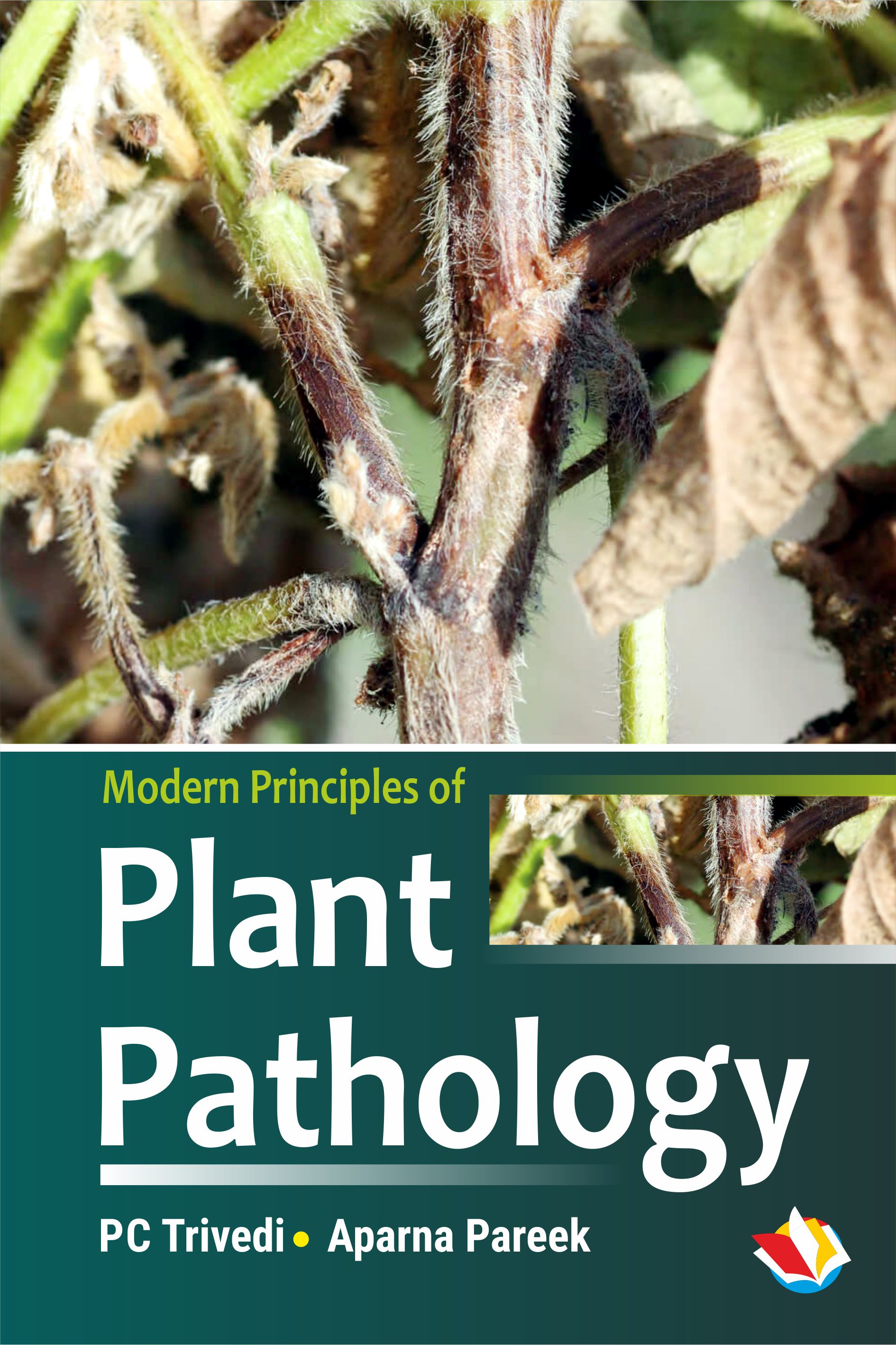 Modern Principles Of Plant Pathology