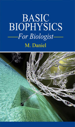 Basic Biophysics For Biologist