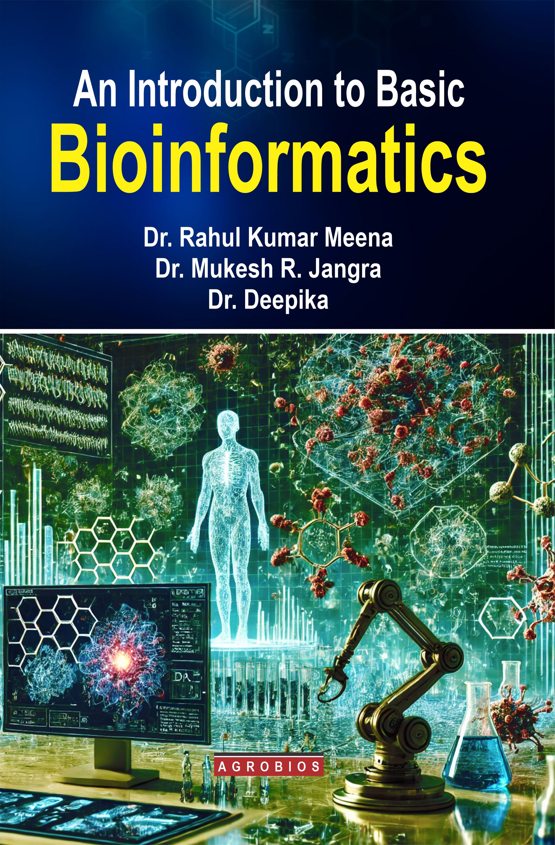An Introduction To Basic Bioinformatics